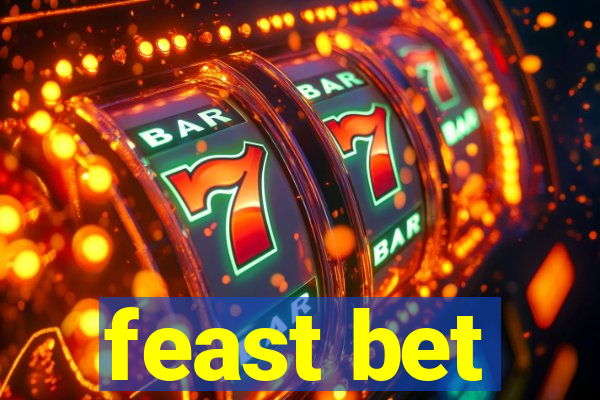 feast bet